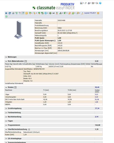 Auf Basis der analysierten Daten kalkuliert Classmate Plan die Herstellkosten eines Bauteils. (Bild: Simus Systems GmbH)