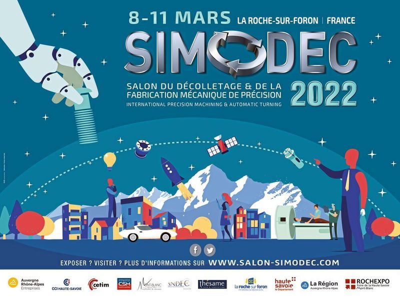 Le Salon International du Décolletage et de l'Industrie de la Mécanique de Précision SIMODEC se  déroulera du mardi 8 au ­vendredi 11 mars 2022 au Parc des Expositions de la Haute-Savoie. (Simodec)