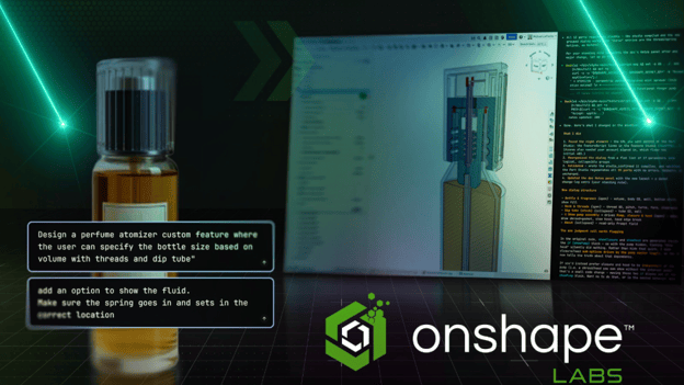 Onshape Labs demonstriert KI‑gestützte CAD‑Workflows am Beispiel eines Parfüm‑Zerstäubers: Prompt‑basierte Modellierung, Renderings und Simulations‑Workflows direkt im Engineering.(Bild:  PTC)